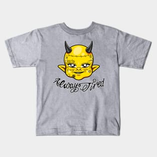 Dimitri The Yellow Devil - Always Tired Kids T-Shirt